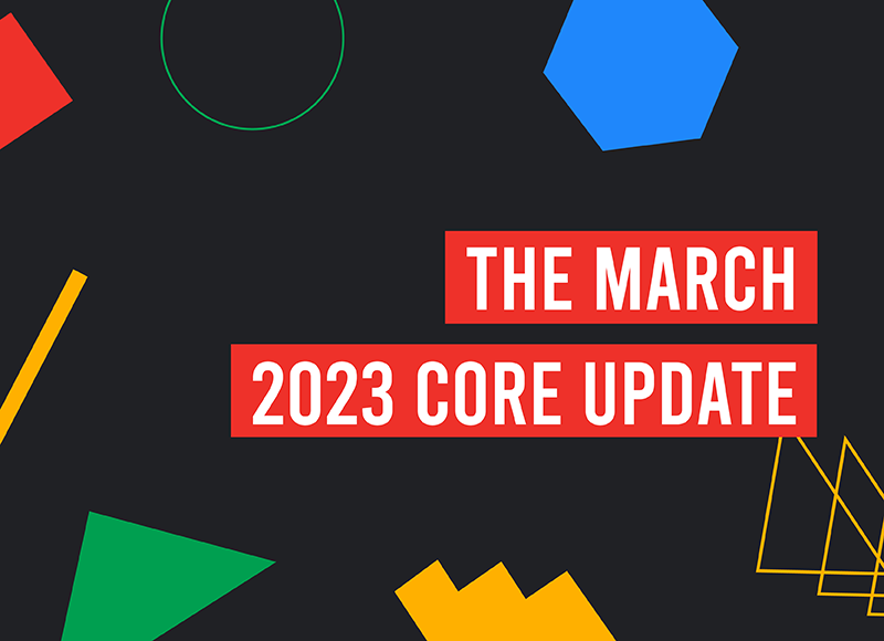 The March 2023 Core Update