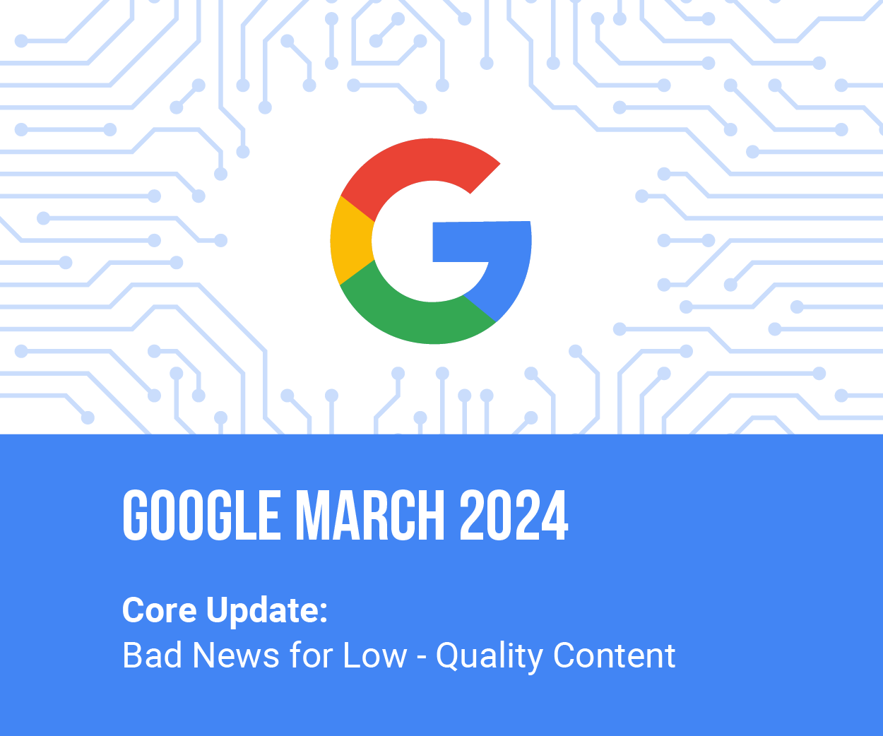 Google Update - March 2024